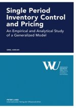 Single Period Inventory Control and Pricing