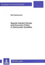 Special Interest Groups and Economic Policy in Democratic Societies
