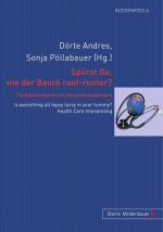 Spuerst Du, wie der Bauch rauf-runter? Fachdolmetschen im Gesundheitsbereich