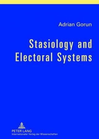 Stasiology and Electoral Systems