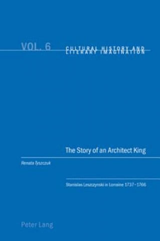 Story of an Architect King