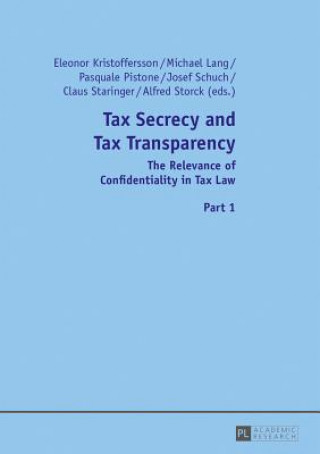 Tax Secrecy and Tax Transparency