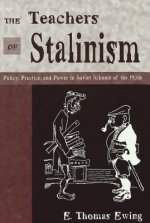 Teachers of Stalinism