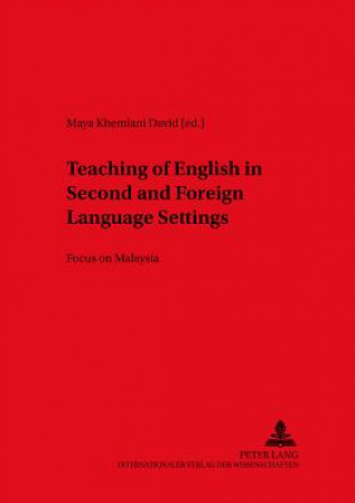 Teaching of English in Second and Foreign Language Settings