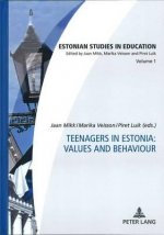 Teenagers in Estonia: Values and Behaviour