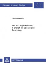 Text and Argumentation in English for Science and Technology