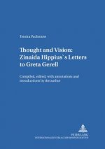 Thought and Vision: Zinaida Hippius's Letters to Greta Gerell