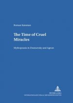 Time of Cruel Miracles