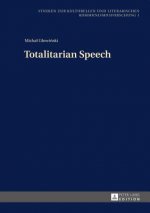 Totalitarian Speech