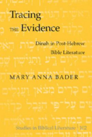 Tracing the Evidence