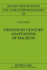 Twentieth-Century Adaptations of 