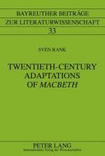 Twentieth-Century Adaptations of 