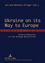 Ukraine on its Way to Europe