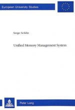 Unified Memory Management System