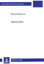 Visions of Evil