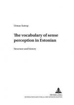 Vocabulary of Sense Perception in Estonian