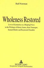 Wholeness Restored