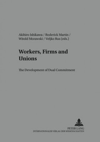 Workers, Firms and Unions