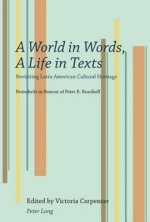 World in Words, A Life in Texts