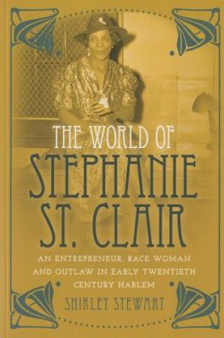 World of Stephanie St. Clair