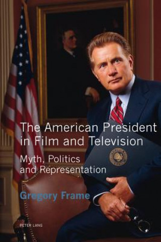 American President in Film and Television