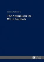 Animals in Us - We in Animals