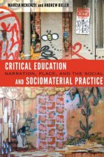 Critical Education and Sociomaterial Practice