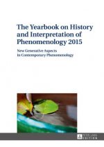 Yearbook on History and Interpretation of Phenomenology 2015