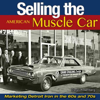 Selling the American Muscle Car