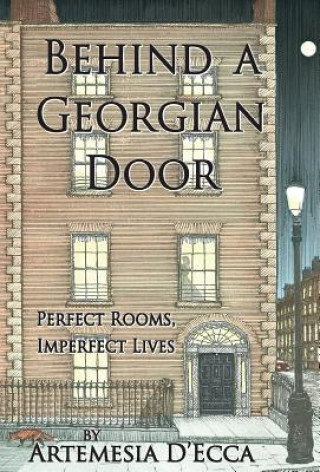 Behind a Georgian Door