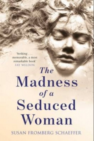 Madness of a Seduced Woman