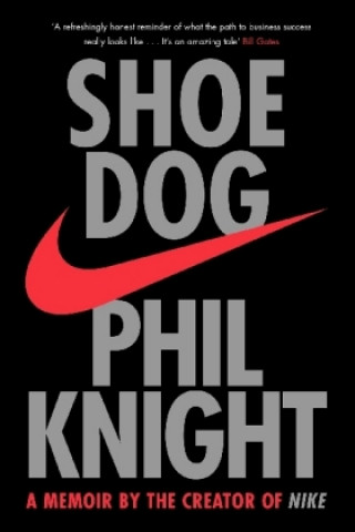 Shoe Dog (Phil Knight)(Brožovaná)