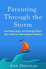 Parenting Through the Storm