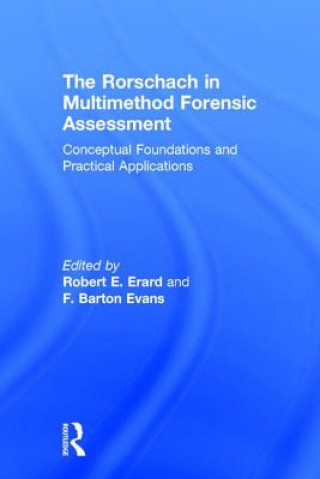 Rorschach in Multimethod Forensic Assessment