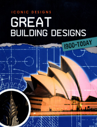 Great Building Designs 1900 - Today