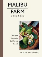 Malibu Farm Cookbook