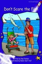 Don't Scare the Fish