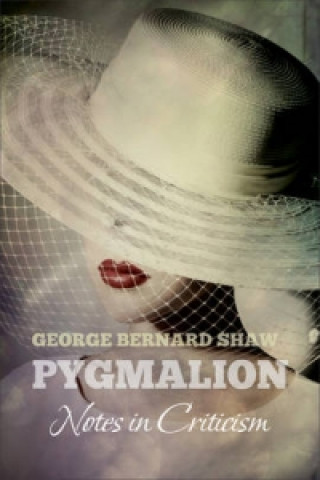 Bernard Shaw's Pygmalion