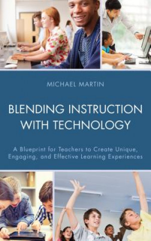 Blending Instruction with Technology