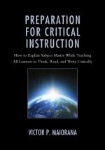 Preparation for Critical Instruction