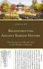 Reconstructing Ancient Korean History