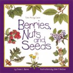 Berries, Nuts and Seeds
