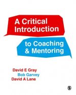 Critical Introduction to Coaching and Mentoring