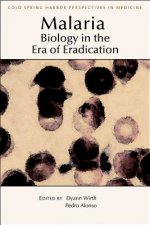 Malaria: Biology in the Era of Eradication