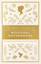 Missional Motherhood