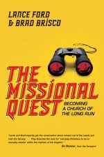 Missional Quest - Becoming a Church of the Long Run