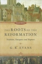Roots of the Reformation