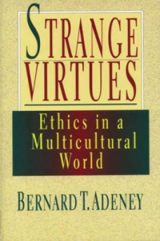 Strange virtues