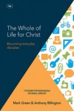Whole of Life for Christ