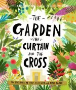 The Garden, the Curtain and the Cross Storybook